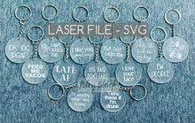 Load image into Gallery viewer, DIGITAL DOWNLOAD Funny Keychains svg, Digital Cut File, Good for using up scraps, 13 Different Sayings