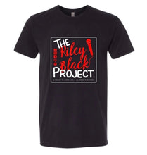 Load image into Gallery viewer, The Riley Black Project Shirt